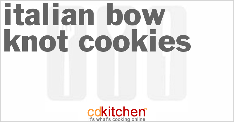 Italian Bow Knot Cookies - CDKitchen.com