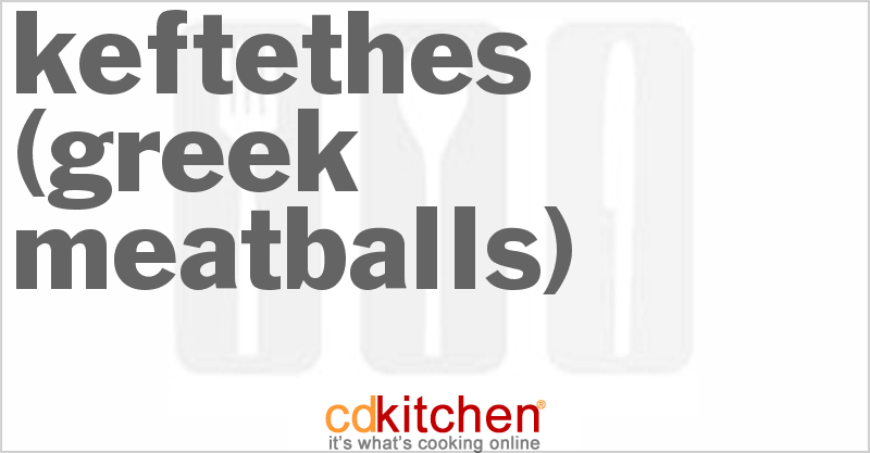 Keftethes (Greek Meatballs) - CDKitchen.com