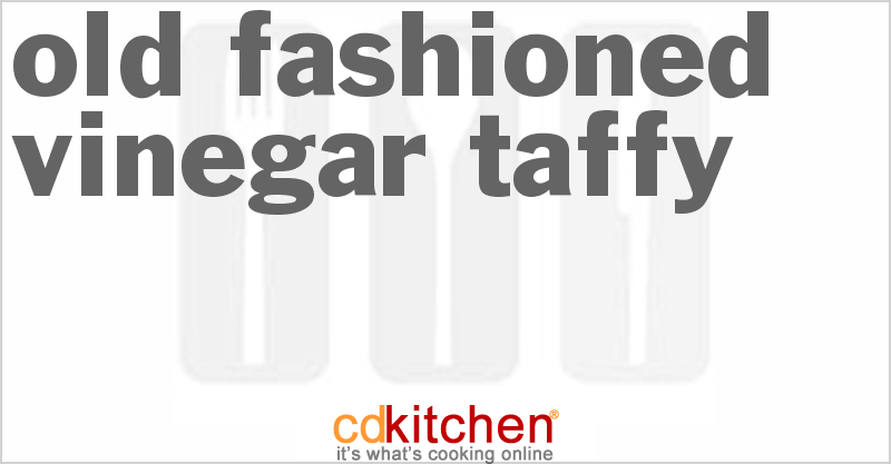 Old Fashioned Vinegar Taffy - CDKitchen.com