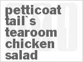 recipe for petticoat tail's tearoom chicken salad