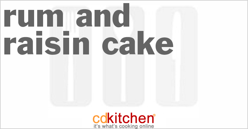 Rum And Raisin Cake - CDKitchen.com