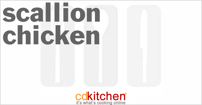 Scallion Chicken - CDKitchen.com