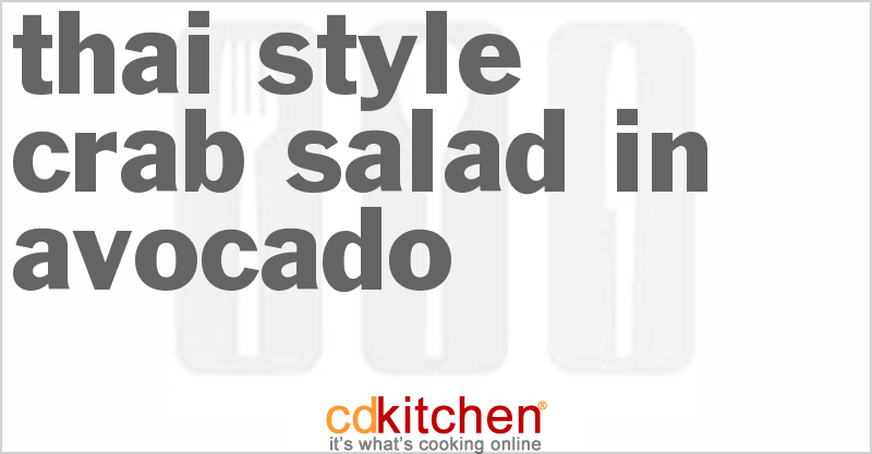 Thai-Style Crab Salad in Avocado - CDKitchen.com