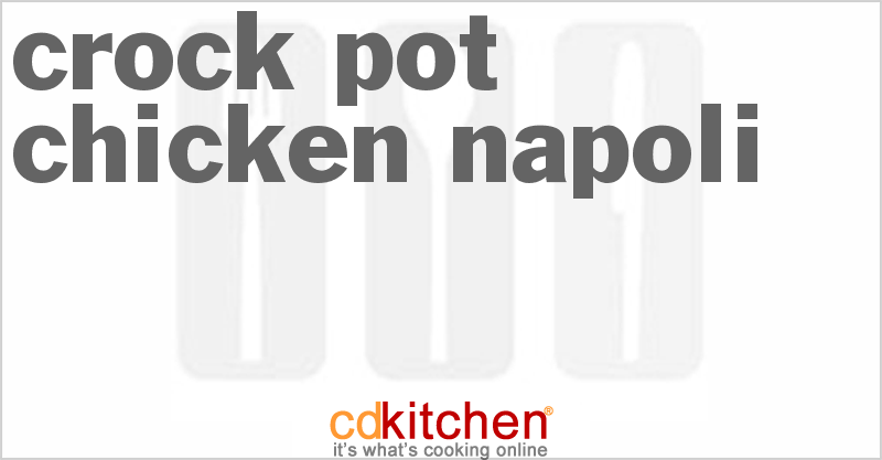 Chicken Napoli - CDKitchen.com