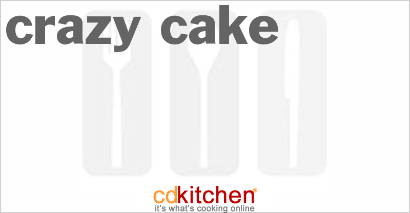 Crazy Cake - CDKitchen.com