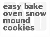 recipe for easy bake oven snow mound cookies