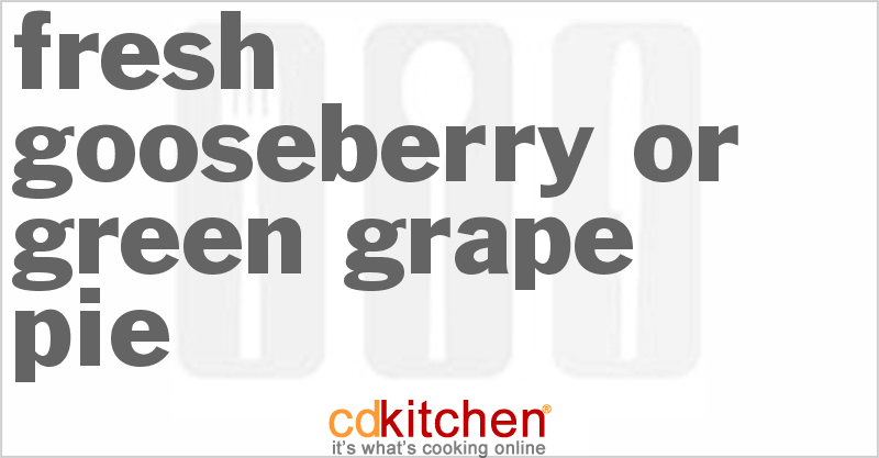Fresh Gooseberry Or Green Grape Pie - CDKitchen.com