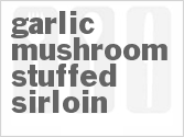 recipe for garlic mushroom stuffed sirloin