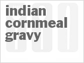 recipe for indian cornmeal gravy