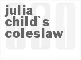 recipe for julia child's coleslaw