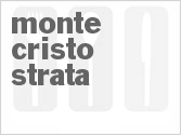 recipe for monte cristo strata