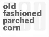 recipe for old fashioned parched corn