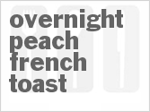 recipe for overnight peach french toast