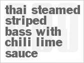 recipe for thai steamed striped bass with chili-lime sauce