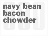 Navy Bean Bacon Chowder