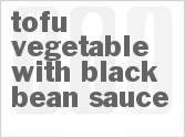 Tofu Vegetable with Black Bean Sauce