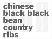 Chinese Black Bean Country Ribs