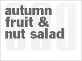 Autumn Fruit & Nut Salad