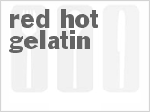 Red Hot Gelatin