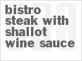 recipe for bistro steak with shallot wine sauce