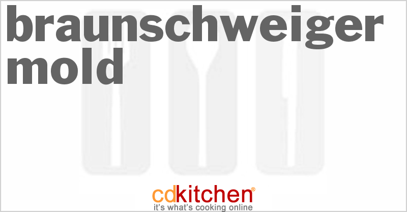 Braunschweiger Mold - CDKitchen.com