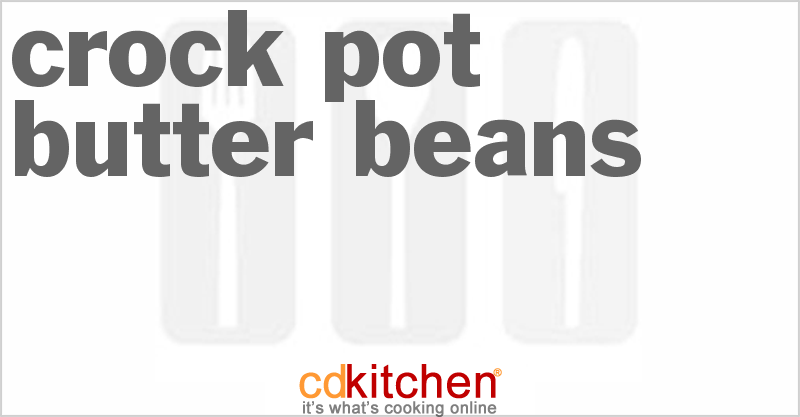 Butter Beans - CDKitchen.com