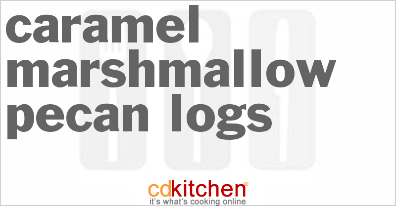 Caramel-Marshmallow-Pecan Logs - CDKitchen.com