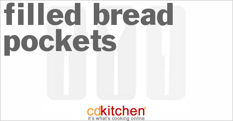 Filled Bread Pockets - CDKitchen.com