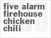 recipe for slow cooker five alarm firehouse chicken chili