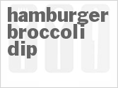 recipe for hamburger broccoli dip