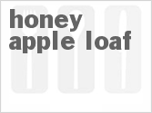 recipe for honey apple loaf