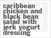 recipe for caribbean chicken and black bean salad with jerk yogurt dressing