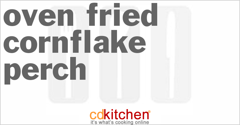 Oven-Fried Cornflake Perch - CDKitchen.com