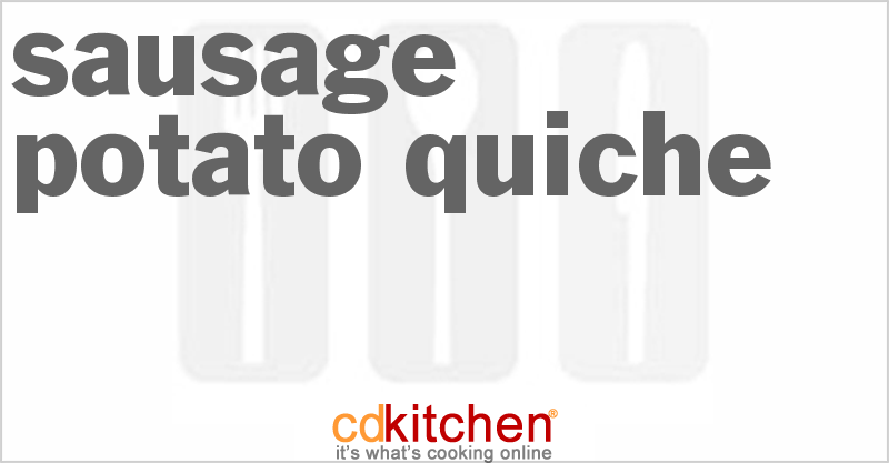 Sausage-Potato Quiche - CDKitchen.com