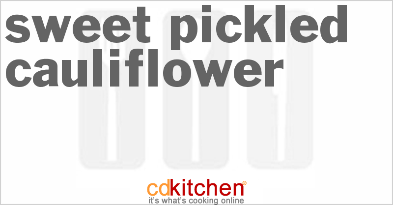 Sweet-Pickled Cauliflower - CDKitchen.com