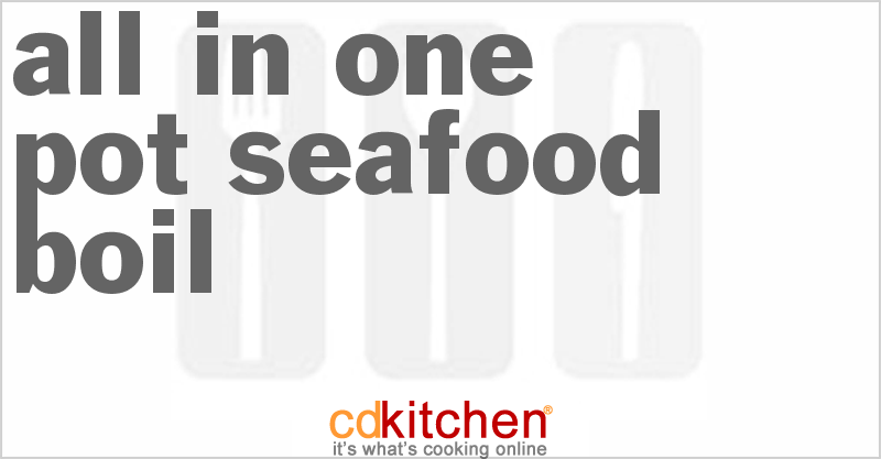 All-In-One-Pot Seafood Boil - CDKitchen.com