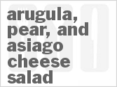 recipe for arugula, pear, and asiago cheese salad