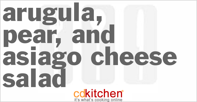Arugula, Pear, And Asiago Cheese Salad - CDKitchen.com