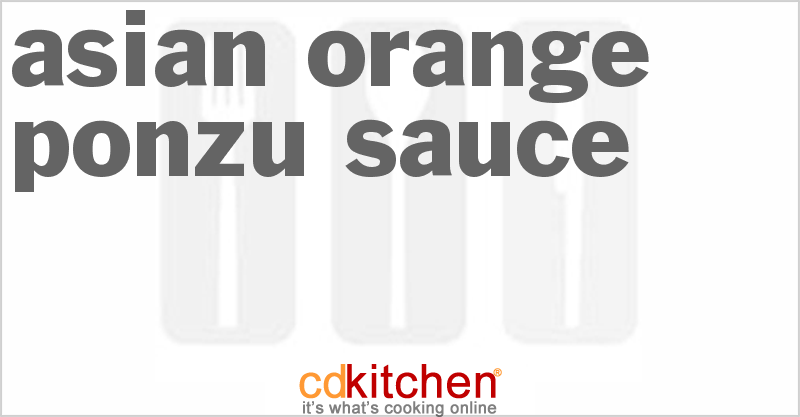 Asian Orange Ponzu Sauce - CDKitchen.com