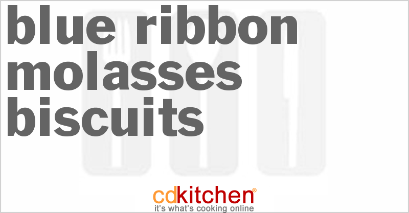 Blue Ribbon Molasses Biscuits - CDKitchen.com