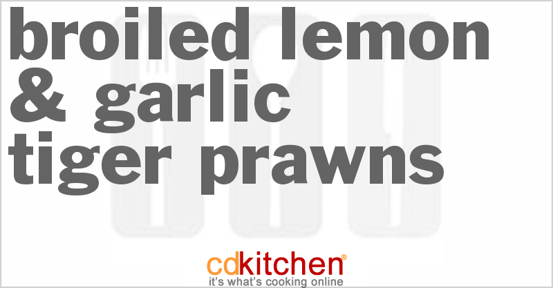 Broiled Lemon And Garlic Prawns - CDKitchen.com