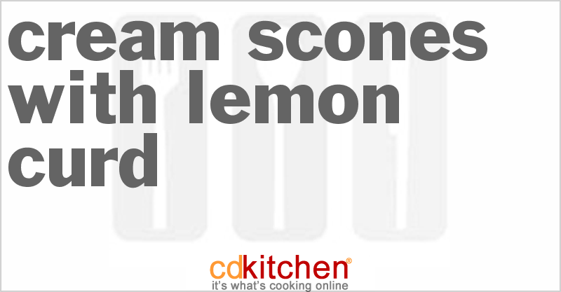 Cream Scones with Lemon Curd - CDKitchen.com