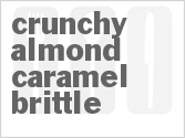 recipe for crunchy almond caramel brittle