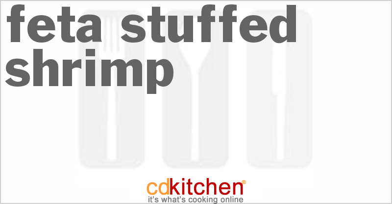 Feta-Stuffed Shrimp - CDKitchen.com