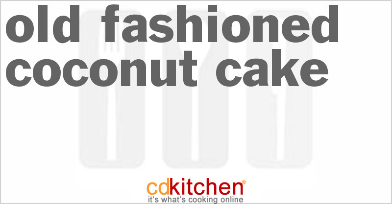Old Fashioned Coconut Cake - CDKitchen.com