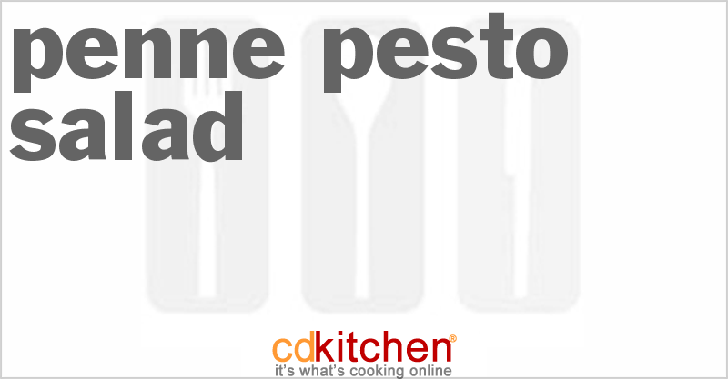 Penne Pesto Salad - CDKitchen.com