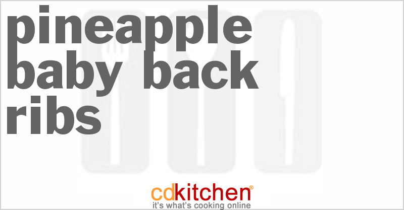 Pineapple Baby Back Ribs - CDKitchen.com