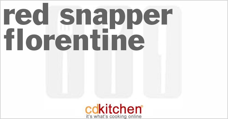 Red Snapper Florentine - CDKitchen.com