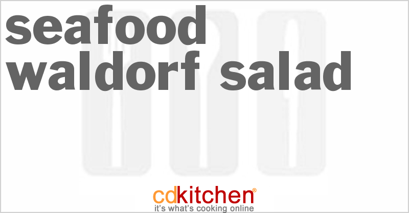 Seafood Waldorf Salad - CDKitchen.com
