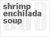 recipe for shrimp enchilada soup